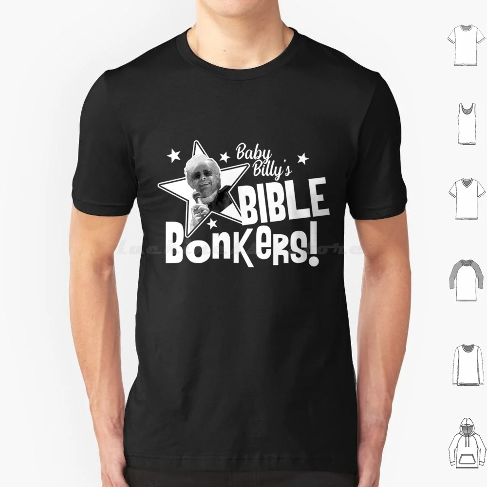 Baby Billy'S Bible Bonkers-Righteous Gemstones T Shirt Big Size 100% Cotton Baby Billys Bible Bonkers Uncle Baby Billys Bible