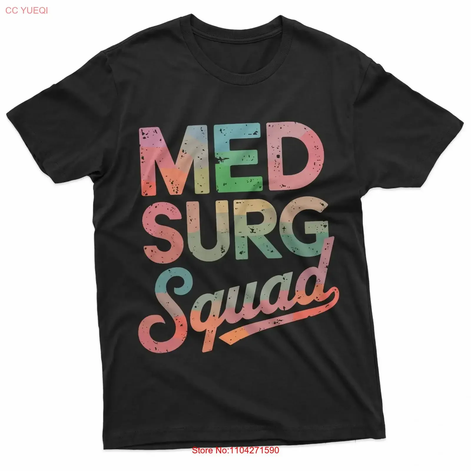 Med Surg Squad Medical Surgical Nurse Crew T Shirt vintage Washed Comfortable graphic homme Versatile Top For Everyday Wear