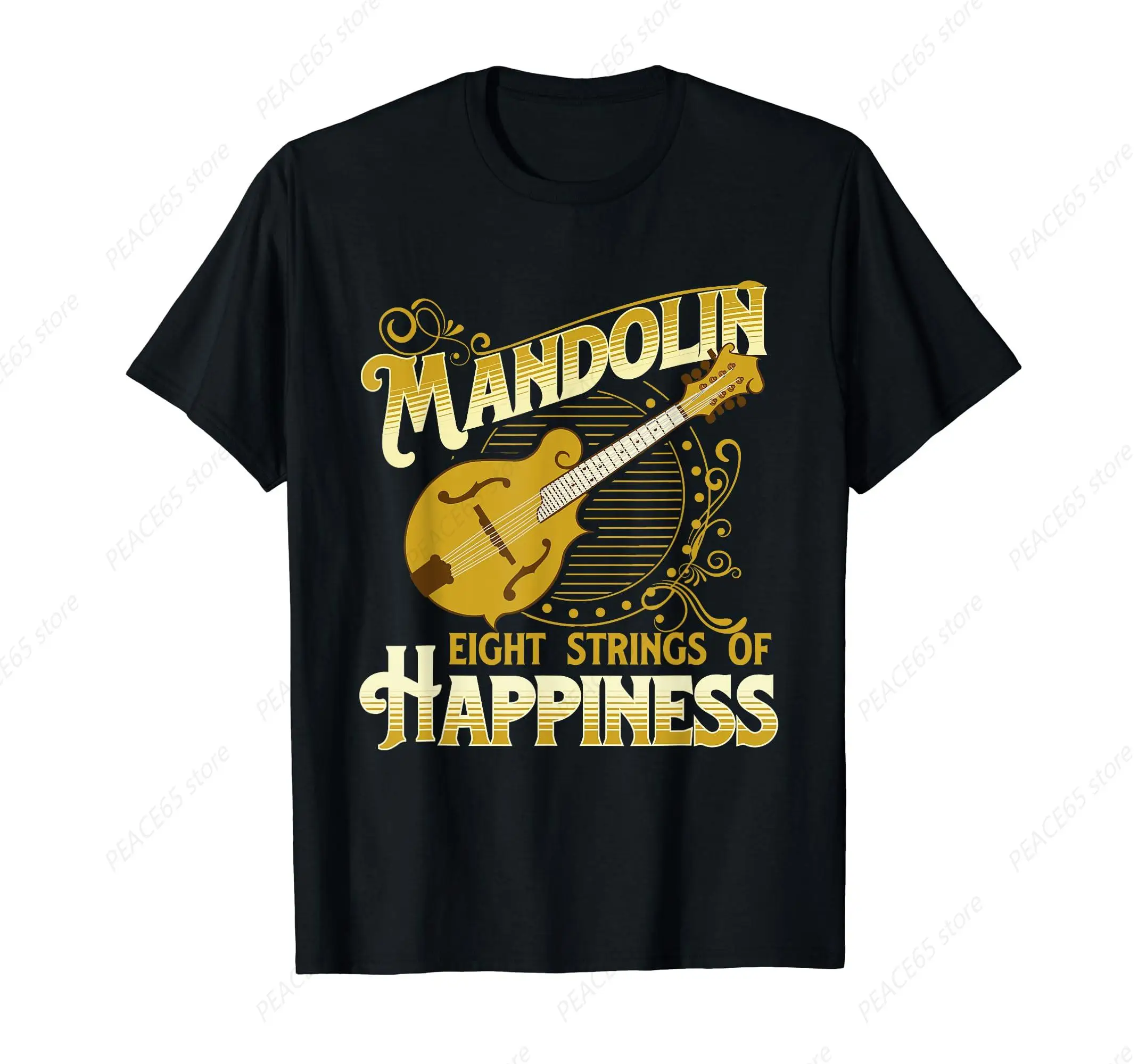 

Mandolin Eight Strings Of Happiness Mandolin Folk Player T-Shirt Funny Design Printing for Men Top Cool Tshirt Male Tee Shirts