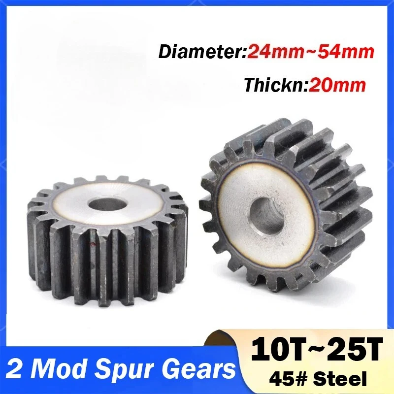 2 Mod 45# Steel Spur Gears Pinion Gear Thickness 20mm for 3D CNC 10/11/12 /13/14/15/16/17/1819/20/21/22/23/24/25Teeth