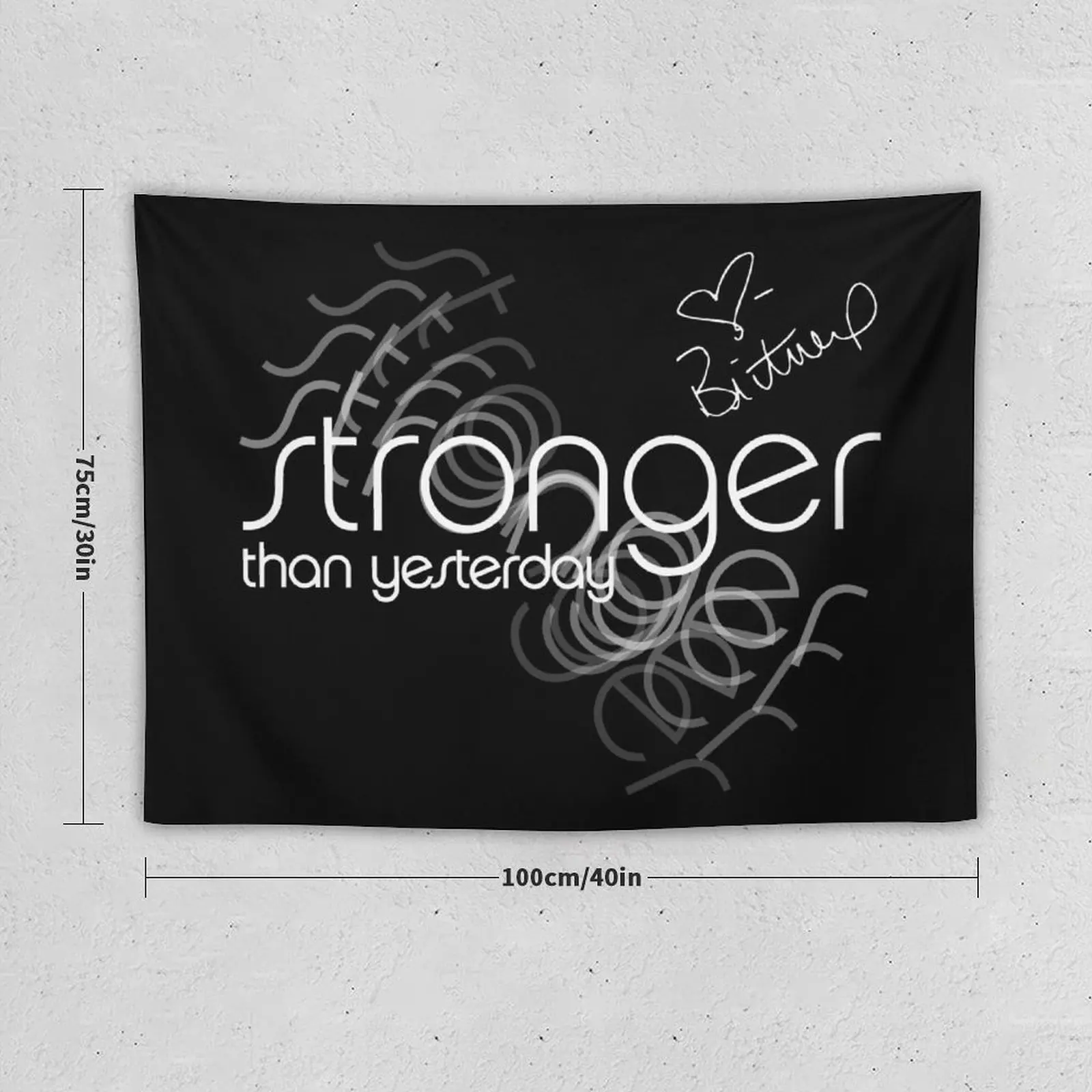 Stronger than yesterday - Britney Spears signature and Stronger logo Tapestry Wall Art Decoration Home Tapestry