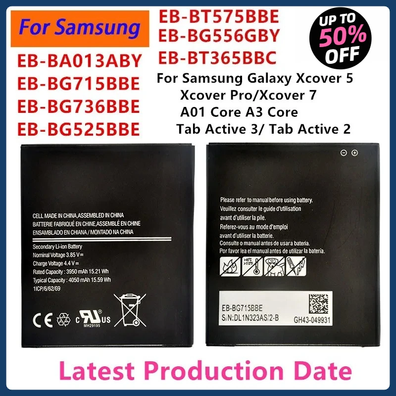 

EB-BT575BBE EB-BG556GBY BG715BBE BT365BBC BG525BBE Аккумулятор для Samsung Galaxy Xcover 5 6 7 Pro A01 Core A3 Tab Active 2 3