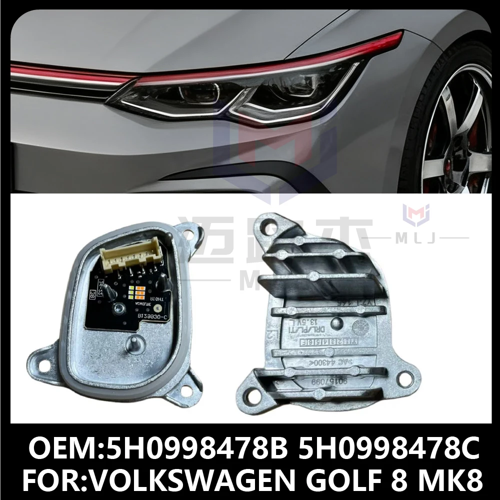 

Новый для Volkswagen Golf 8 MK8 5H0998478B 5H0998478C 2020-2022 DRL светодиодный модуль фар автомобиля аксессуары дневные ходовые огни