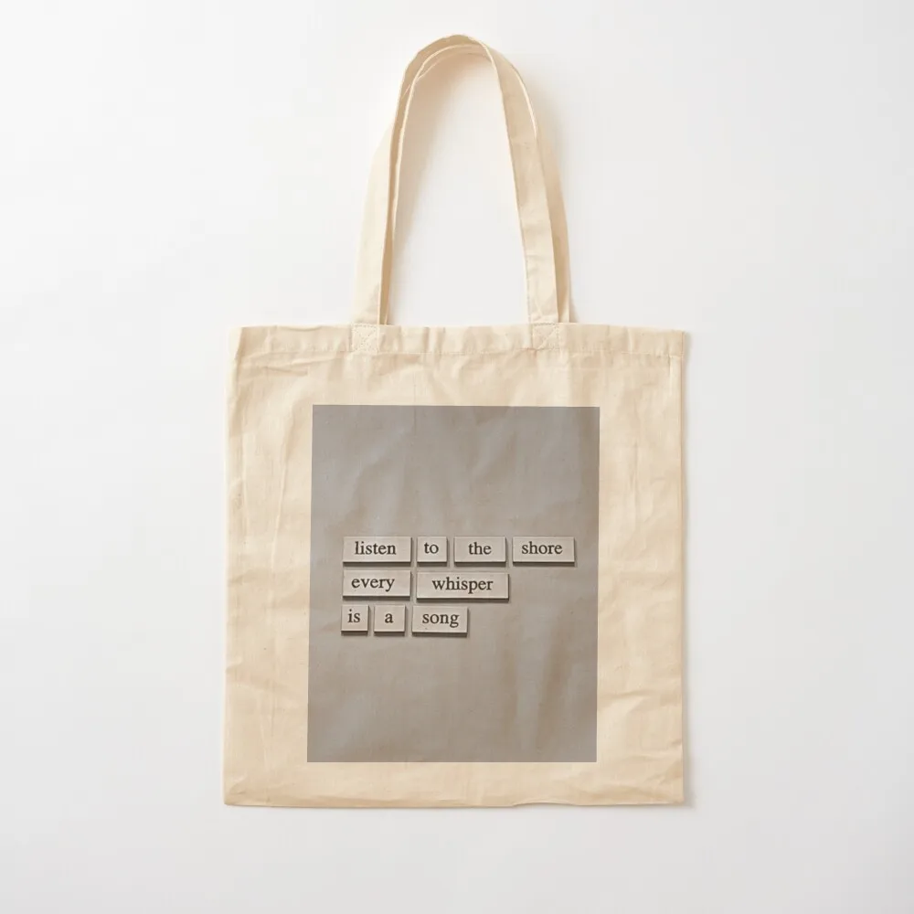 

Listen to the Shore Tote Bag