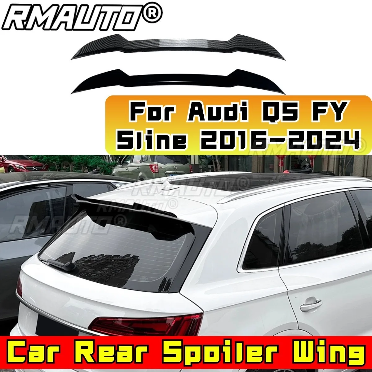 

Автомобильный спойлер на крышу, модификация крыла для Audi Q5 FY Sline 2016-2024, задний спойлер на крышу, автомобильные аксессуары, внешняя часть
