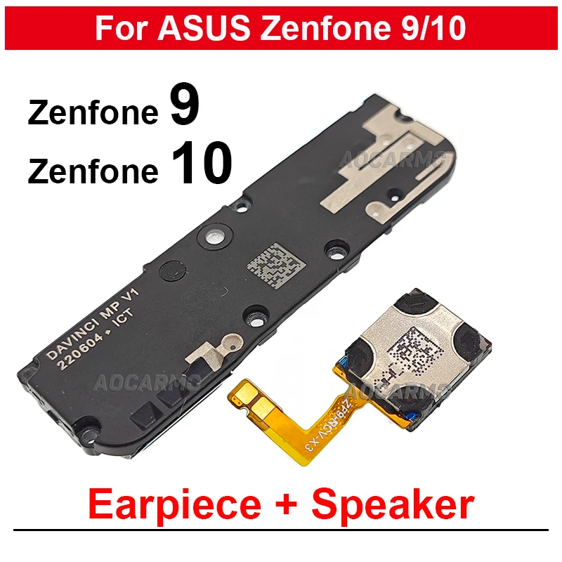 For ASUS ZenFone 9 10 Earpiece Speaker Flex Loudspeaker Ring Module Replacement Repair Parts