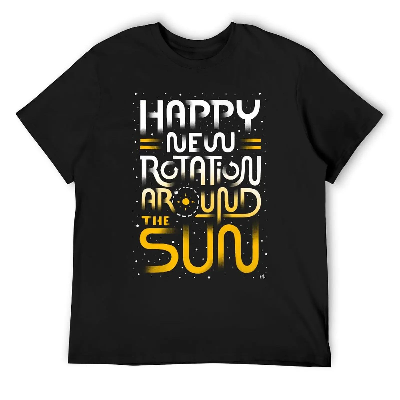 Happy New Rotation Around The Sun T-Shirt Blouse anime stuff anime figures blacks men workout shirt