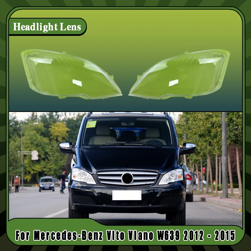

Headlight Lens Cover 1 Pair Clear Headlamp Shell Transparent Lampshade For Mercedes-Benz Vito Viano W639 2012 2013 2014 2015