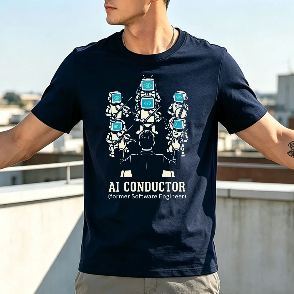 Funny AI Conductor T-Shirt Tech Humor and Gift for Software Engineers Fashion Artificial Intelligence Developers Cotton Men Tees