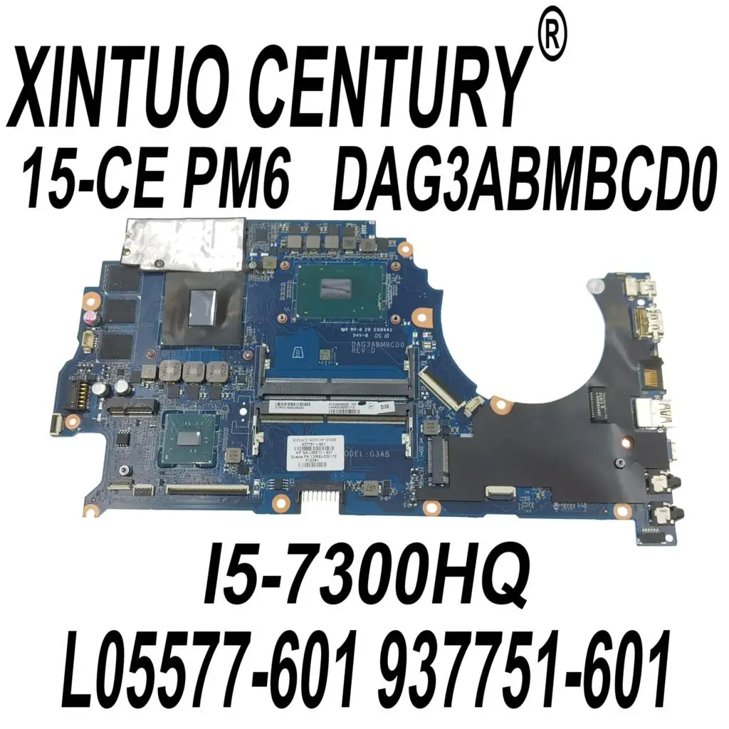 

L05577-001 937751-601 937751-001 For HP 15-CE 15T-CE000 Laptop Motherboard DAG3ABMBCD0 I5-7300HQ GTX1060 6GB DDR4 100% Test work