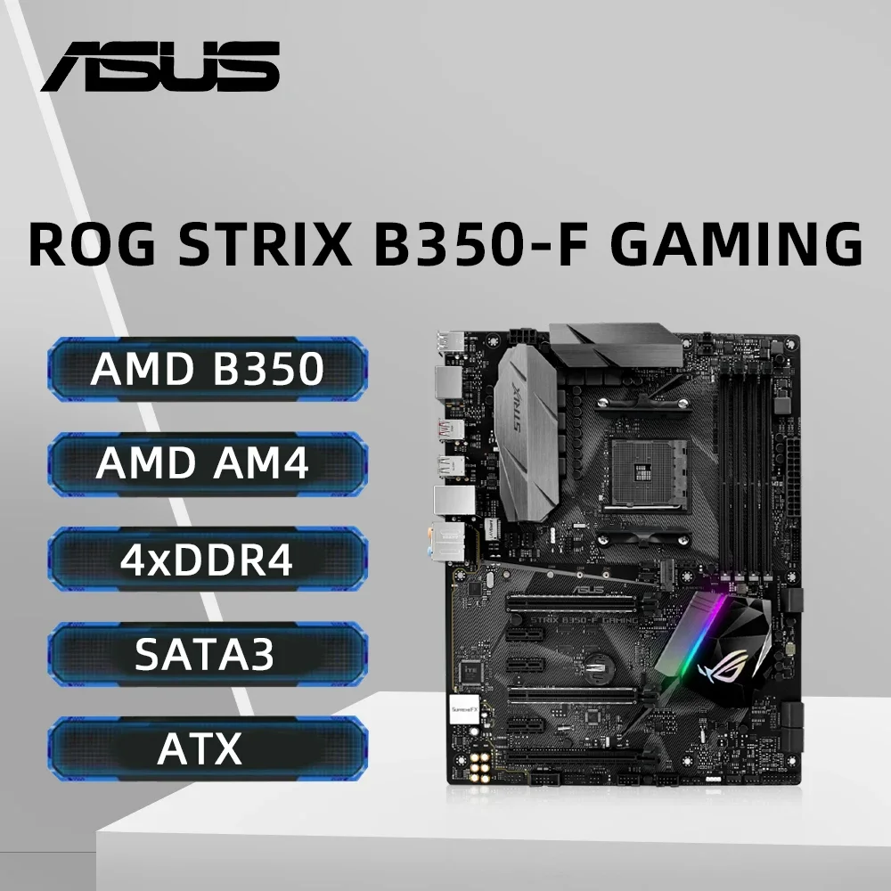 Placa-mãe para jogos ASUS STRIX B350-F Suporte Ryzen 5 5500 5600G R7 5700X 5800X3D R9 5900 5950X CPU DDR4 3200MHz NVME M.2 USB 3.1
