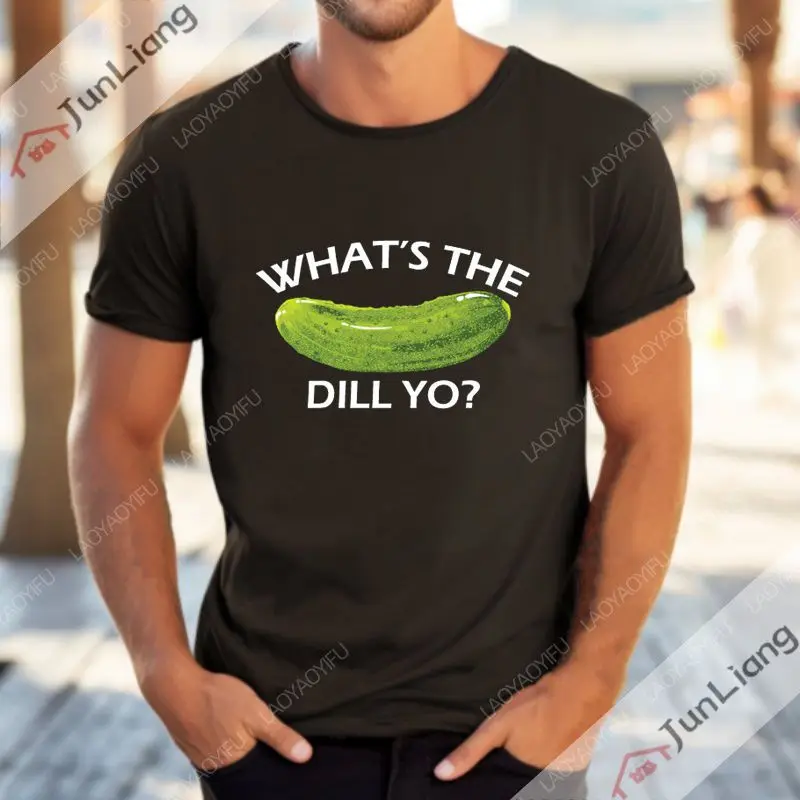 What Is Dill Yo with Pickle Crisp Love Acid? Funny Graphics Funny Funny Men's T-shirts Loose Streetwear