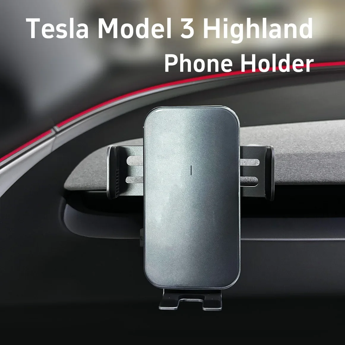 Tesla Phone Holder Model 3 Highland Phone holder  Upgrade Solar Auto-Clamping Phone Mount, Tesla Accessories Fit All Phones