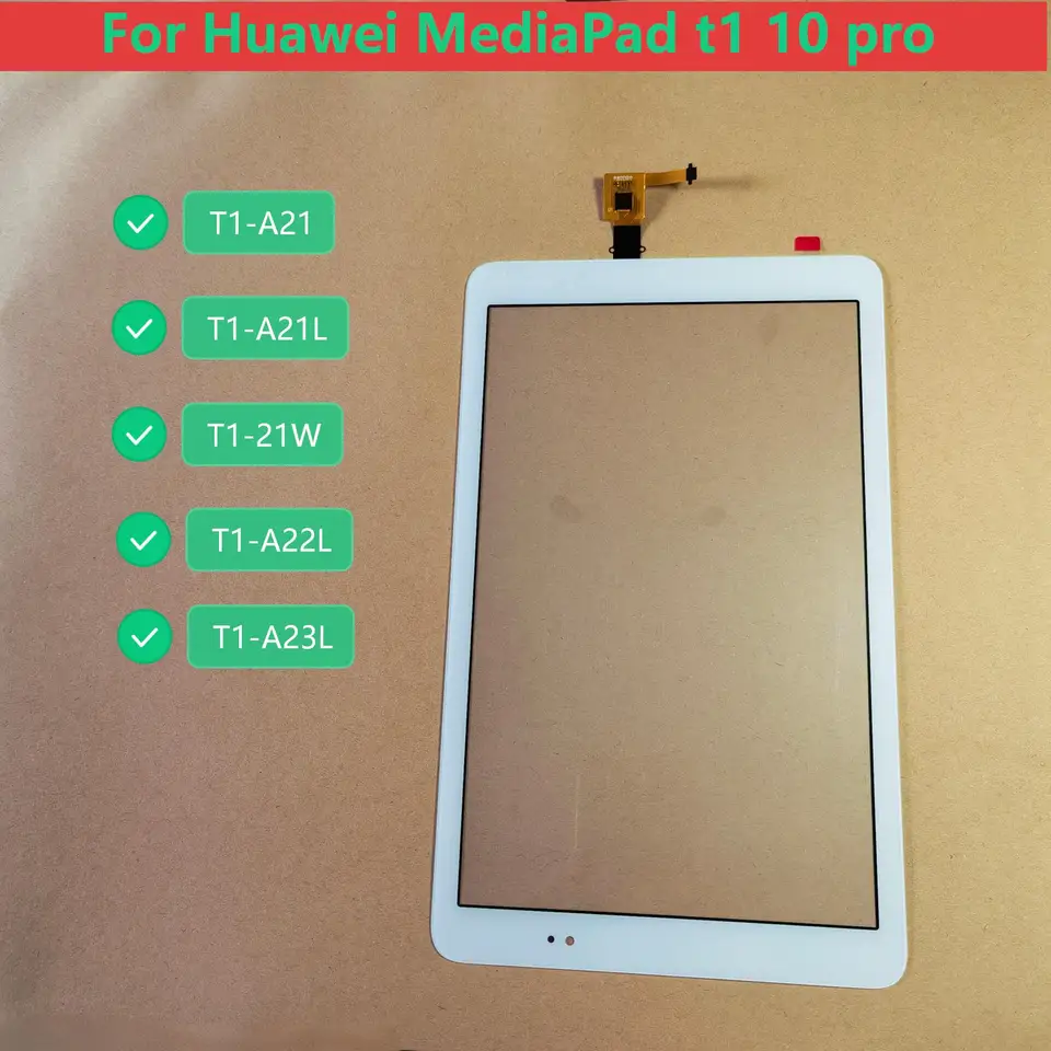 Touch Screen For Huawei MediaPad T1 10 Pro T1-A21 T1-A23L T1-A21L