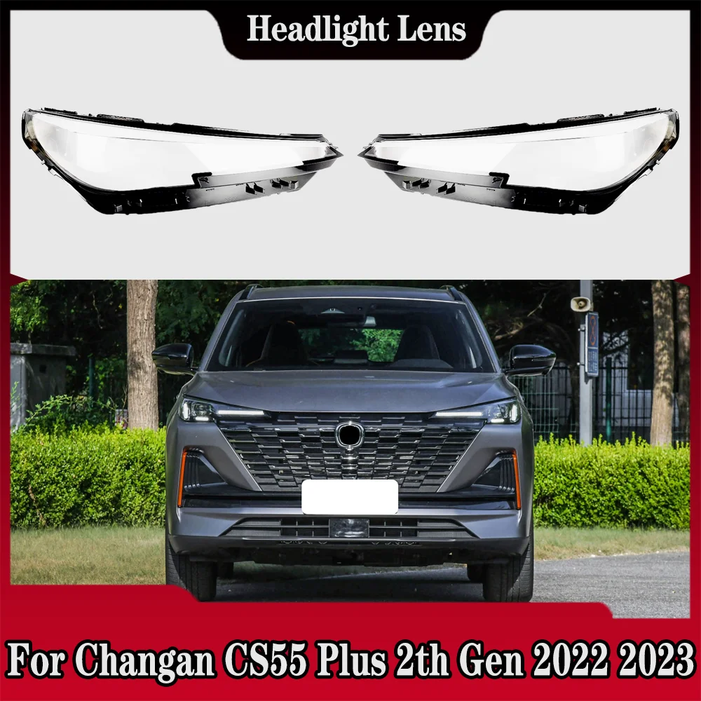 

Для Changan CS55 Plus 2-го поколения 2022 2023, крышка фары, прозрачный абажур, корпус фары, плексиглас, замена оригинальных линз