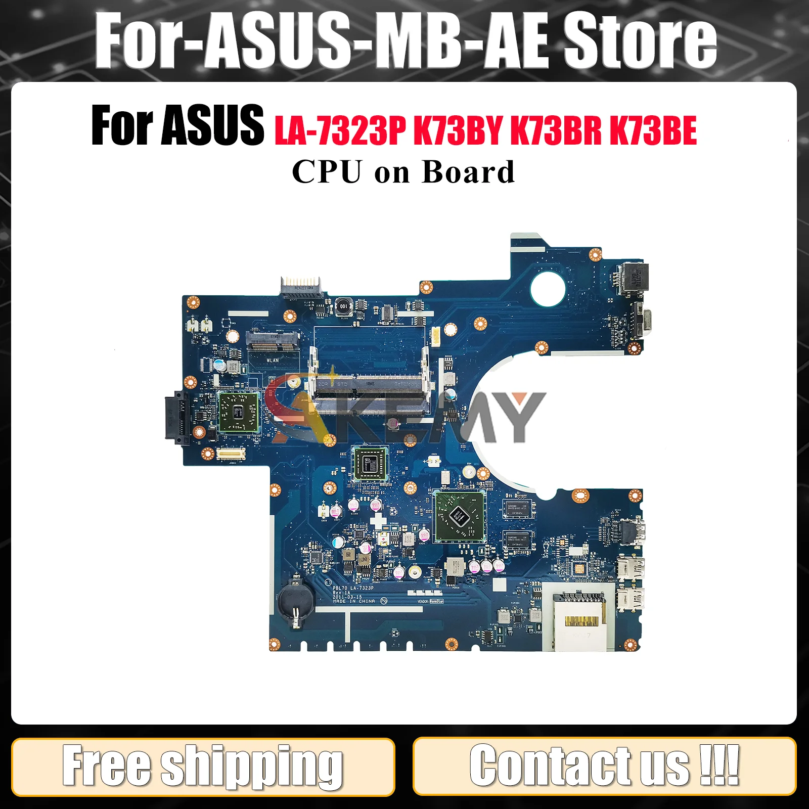 

LA-7323P Материнская плата для ноутбука ASUS K73BR K73B K73BE K73BY Материнская плата для ноутбука с процессором 100% тестирование ОК быстрая доставка Высокое качество