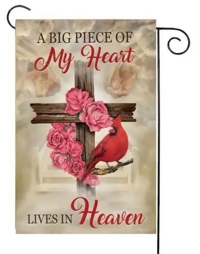 A Big Piece of My Heart Live in Heaven    -Garden Flag Top Quality  Double Sided