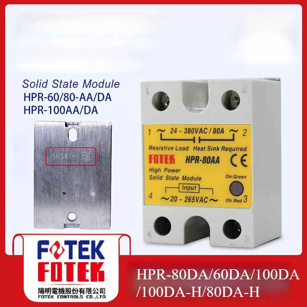 

FOTEK Solid State Relay HPR-80DA/60DA/100DA/100DA-H/80DA-H HPR-60DA-H HPR-80DA-H HPR-100DA-H HPR-80AA HPR-100AA HPR-100AA-H