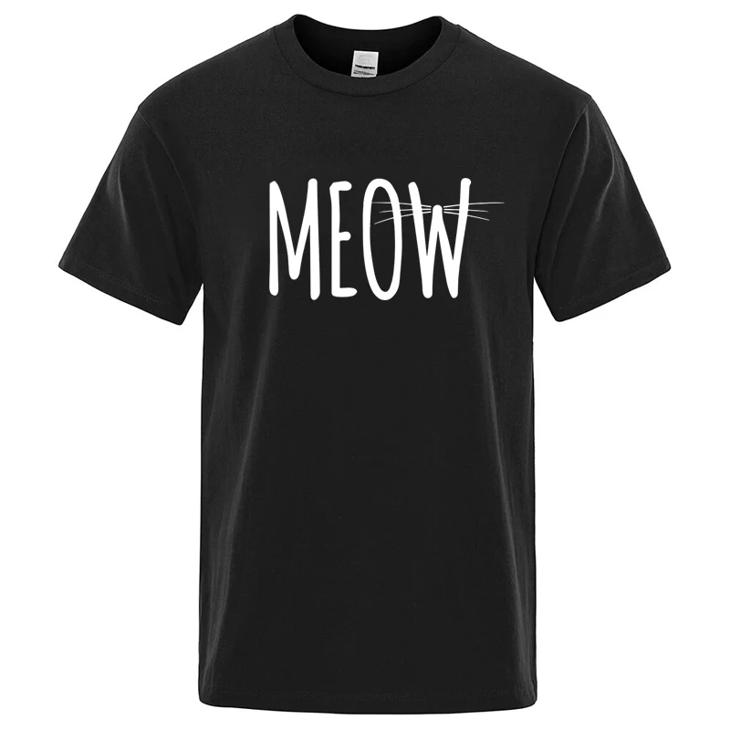 Summer T-shirt Cotton Blend Funny Cat Meow Print Unisex Loose O-neck Cool T Shirt for Men Short Sleeve T-shirt Male Tees Tops