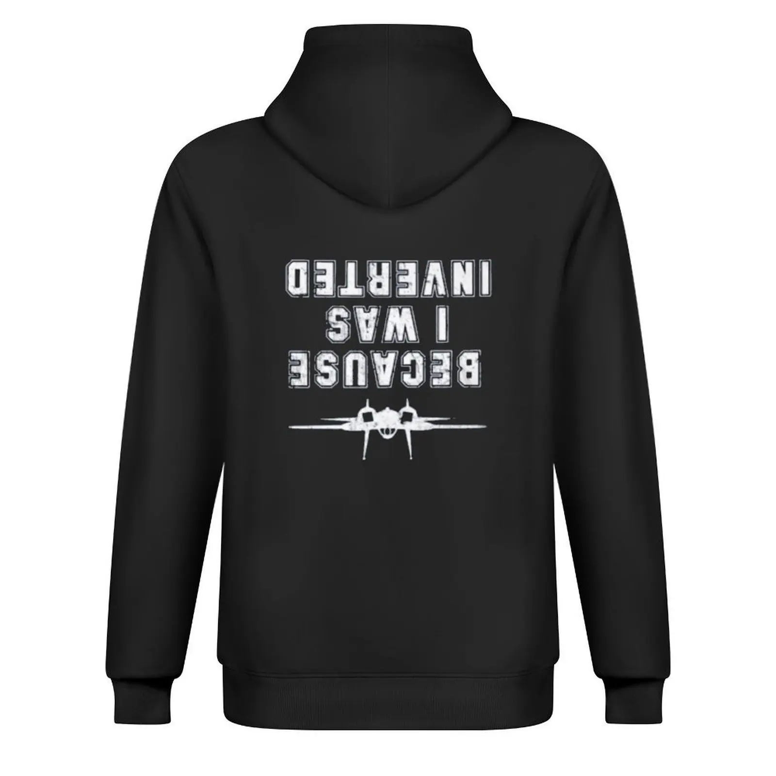Top Gun - Because I was Inverted Hoodie fashion men male clothes anime clothes men's clothes big size hoodie