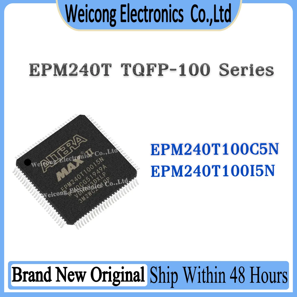 

EPM240T100 EPM240T EPM240 EPM240T100C5N EPM240T100I5N EPM240T100C5 EPM240T100I5 EPM IC MCU Chip TQFP-100