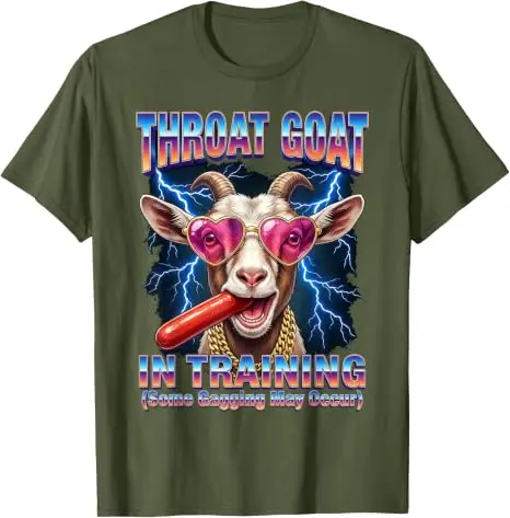 Throat Goat Ridiculous Dirty Vulgar Junggesellenabschied Damen Herren T-Shirt Y2k Crazy Stupid Throat Goat in Training Spruch T-Shirt Top – Detail 11