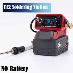 Station de fer à souder électrique sans fil, soudure pour Milwaukee, batterie au lithium 18V, bricolage, sans batterie, OLED T12