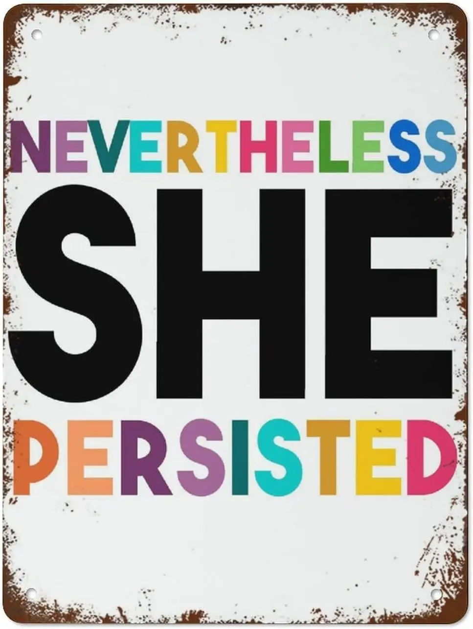 Pancarte murale en métal « She Persisted » – Citação amusante et inspirante – Décoration murale pour la maison – Cadeau inspirant