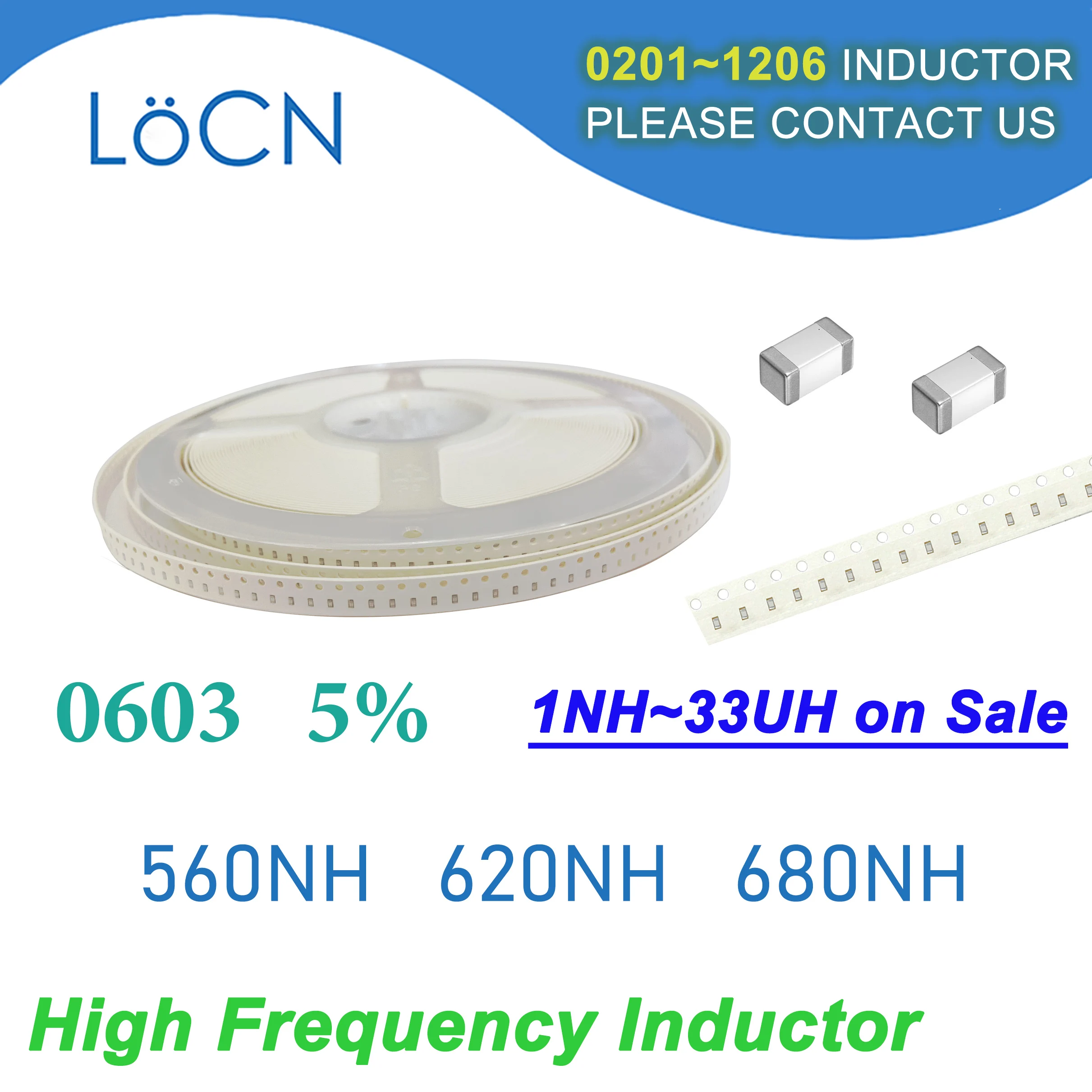 4000Pcs 0603 1608 5% SMD Chip Inductor 560NH 620NH 680NH Multilayer Ferrite Inductors High Frequency NH Value J