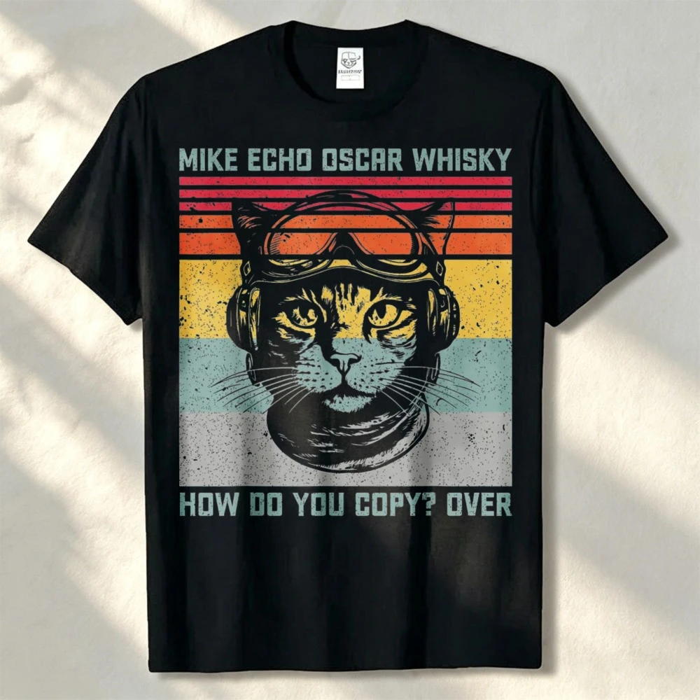 Cat Pilot Mike Echo Oscar Whisky How Do You Copy T-Shirt Men Clothing Graphic T Shirts Vintage T Shirt Harajuku Streetwear Tees