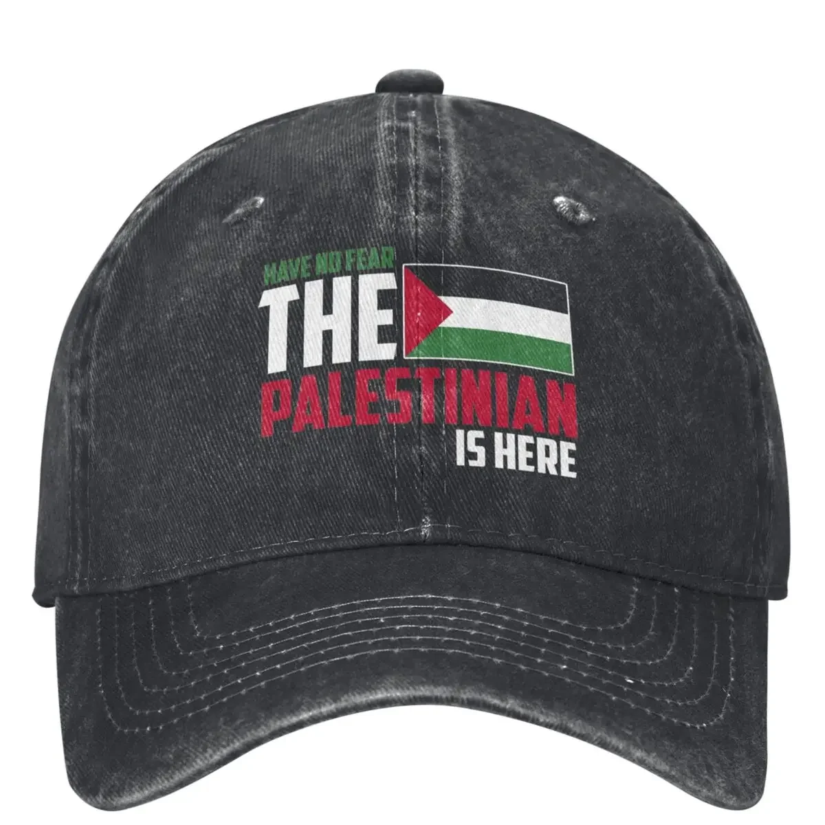 Have No Fear Baseball Cap The Palestine Is Here Stylish Unisex Men Hippe Hats Designer Hiking Fishing Snapback Cap Birthday Gift