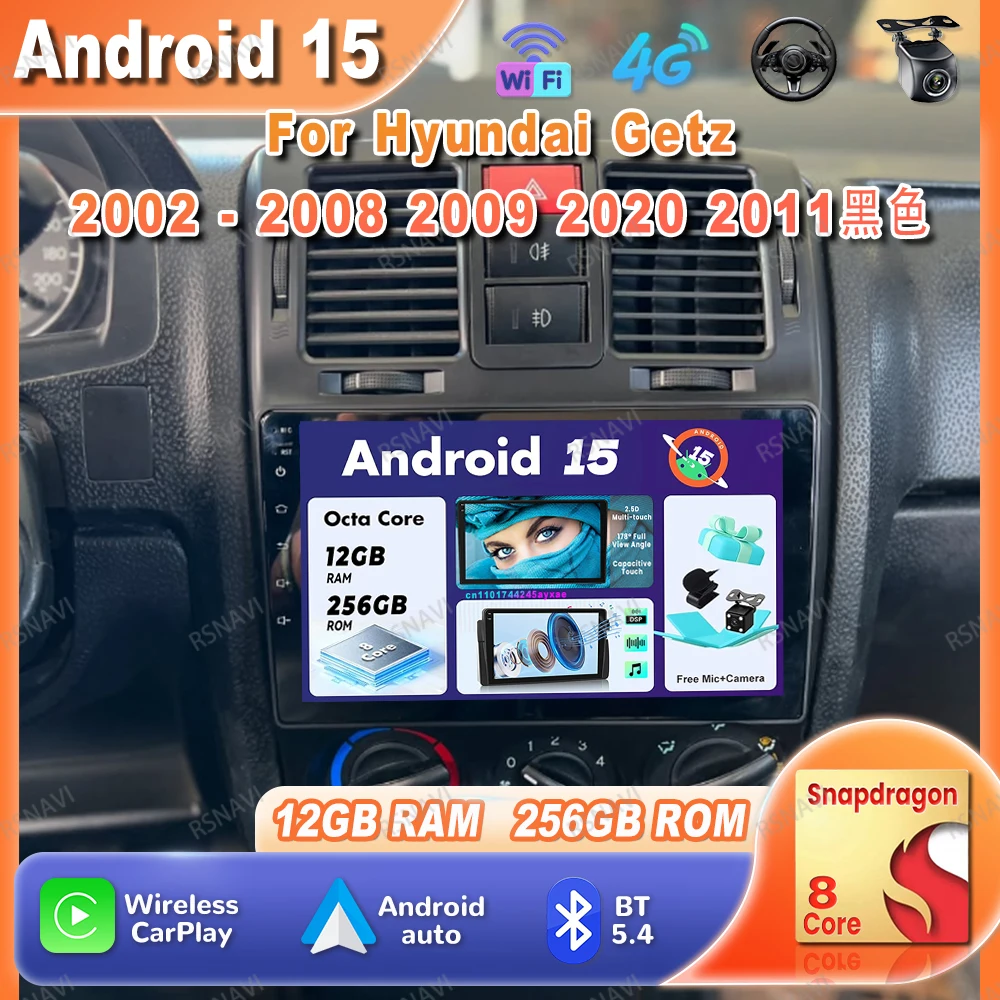 

Car Radio Android 15 For Hyundai Getz 2002 - 2008 2009 2020 2011 4G LTE GPS Stereo Navigation 5G WIFI Autoradio Qualcomm DVD DSP