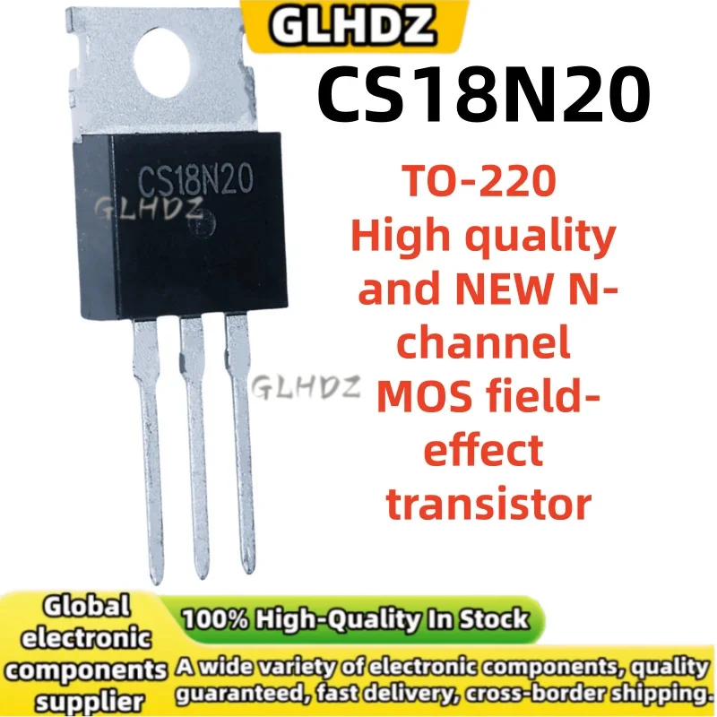 New and Quality 10-20-50PCS CS18N20 MOS field-effect transistor In the warehouse TO-220