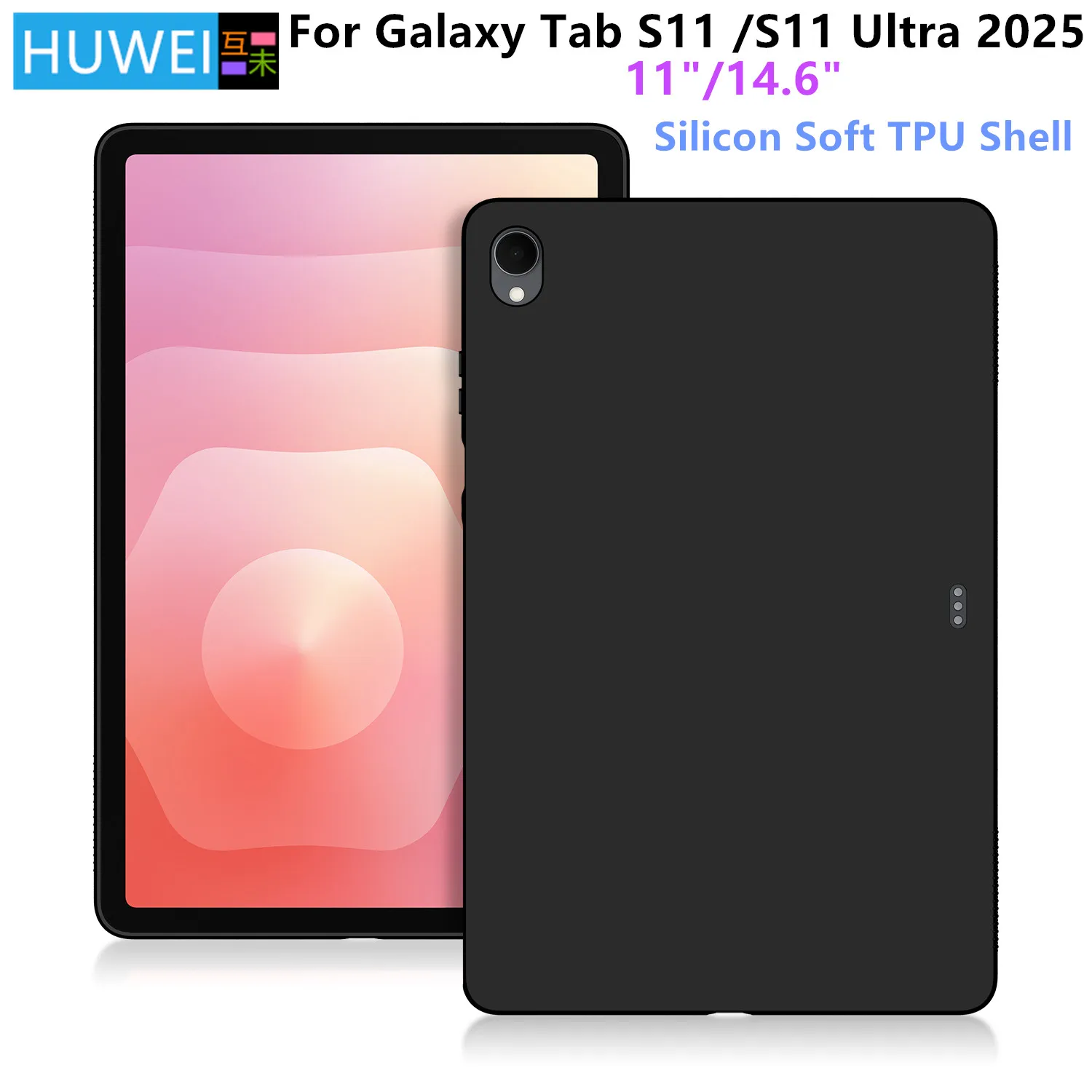 

Чехол HUWEI для Samsung Galaxy Tab S11 11 дюймов 2025 SM-X730 SM-X736 Мягкий чехол из ТПУ для планшета Tab S11 Ultra 14,6 дюйма, задняя крышка