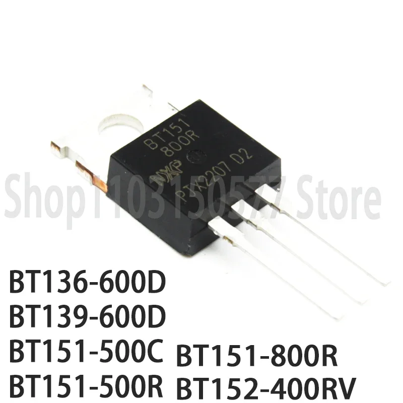 1piece BT136-600D BT139-600D BT151-500C BT151-500R BT151-800R BT152-400RV-TO220