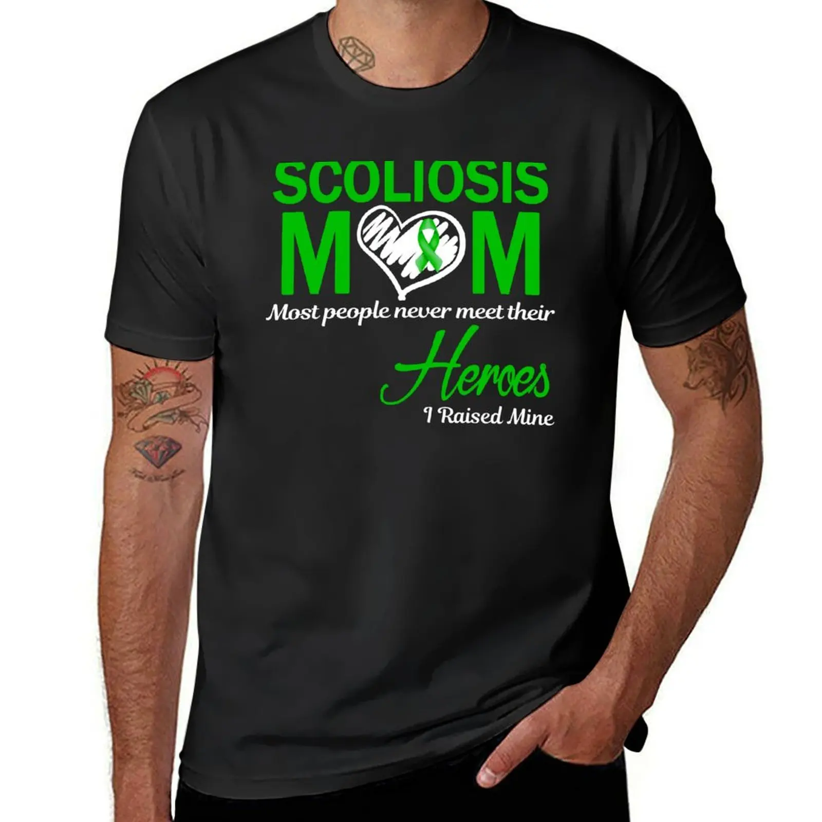 

Scoliosis Mom Most People Never Meet Their Heroes I Raised Mine T-Shirt funnys graphics sublime blanks slim fit t shirts for men