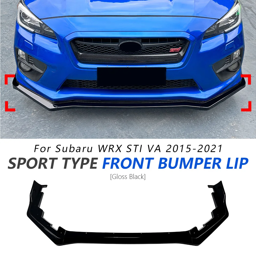 

Front Bumper Lip For Subaru WRX STI VA 2015-2021 Glossy Black Sport 3PCS Bumper Lip Spoiler Front Lip Accessories Car Update