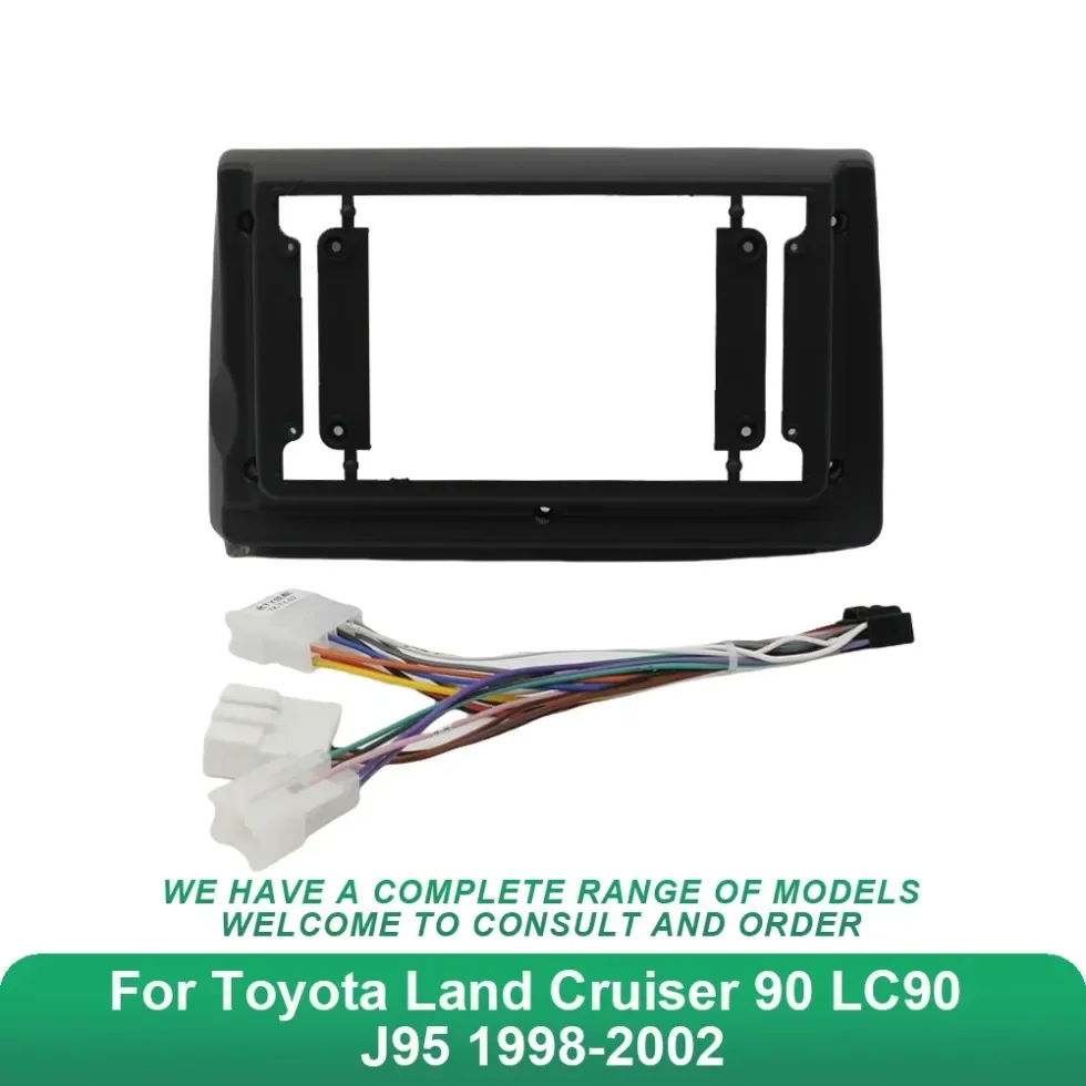 

Car Audio Fascia Frame 9 Inch Adapter Android Radio Dash Fitting Panel Kit for Toyota Land Cruiser 90 LC90 J95 1998-2002