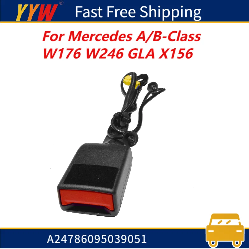 

A24786095039051 Front Left Right Driver Seat Belt Buckle For Mercedes A/B-Class W176 W246 GLA X156 black durable ﻿