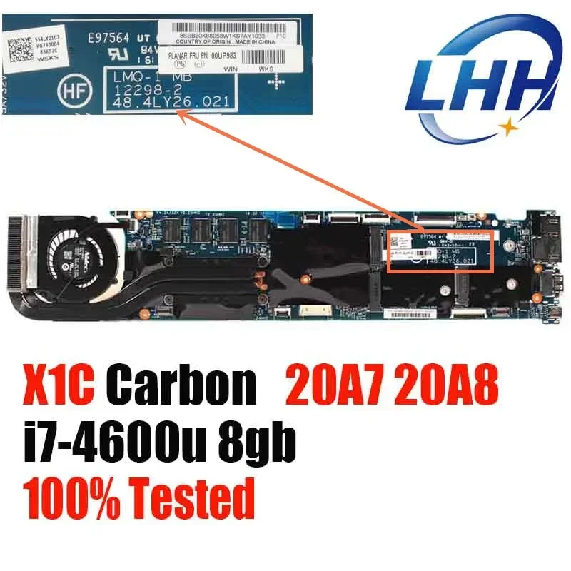 big sale 00UP983 For Laptop Lenovo ThinkPad X1 Carbon 20A7 20A8 Mainboard Motherboard 12298-2 LMQ-1 W8P I7-4600 AMT 8GB