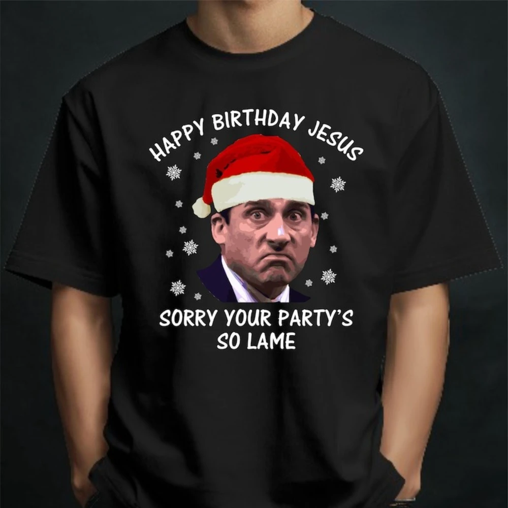 Michael Scott Christmas Shirt Happy Birthday Jesus Sorry Your Party Is So Lame Shirts The Office Funny Christmas Woman Man Tee
