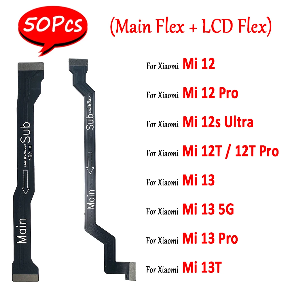 50Pcs，NEW Tested For Xiaomi Mi 12 12s Ultra 12T Pro Mi 13 Lite 12 Pro 13 5G Main FPC LCD Display Connect Mainboard Flex Cable