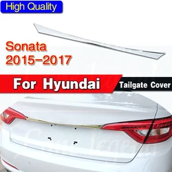 For Hyundai Sonata LF i45 2015 2016 2017 ABS Chrome Rear Trunk Lid Cover Trim Boot Tail Gate Molding Door Accent Styling Garnish