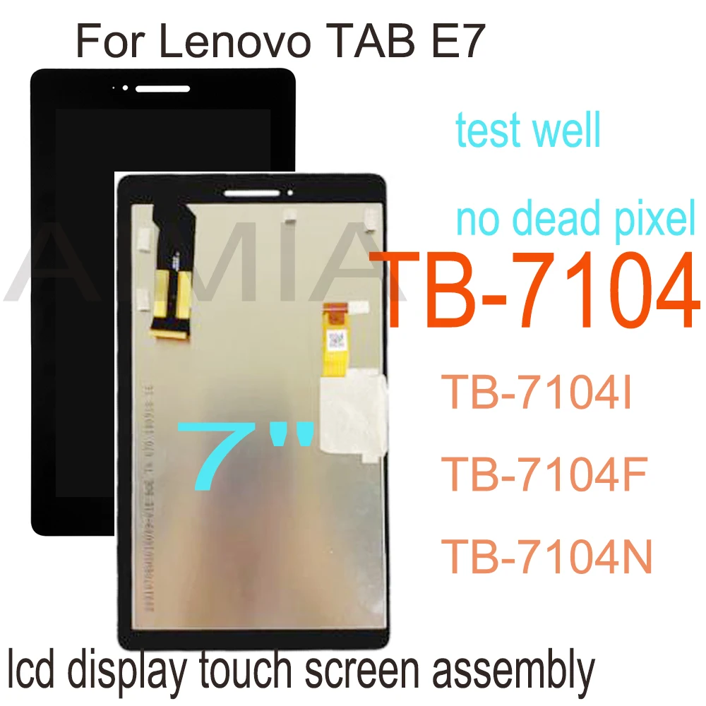 

7 Inch LCD For Lenovo TAB E7 TB-7104 TB-7104I TB-7104F TB-7104N 7104 LCD Display and Touch Screen Digitizer Assembly