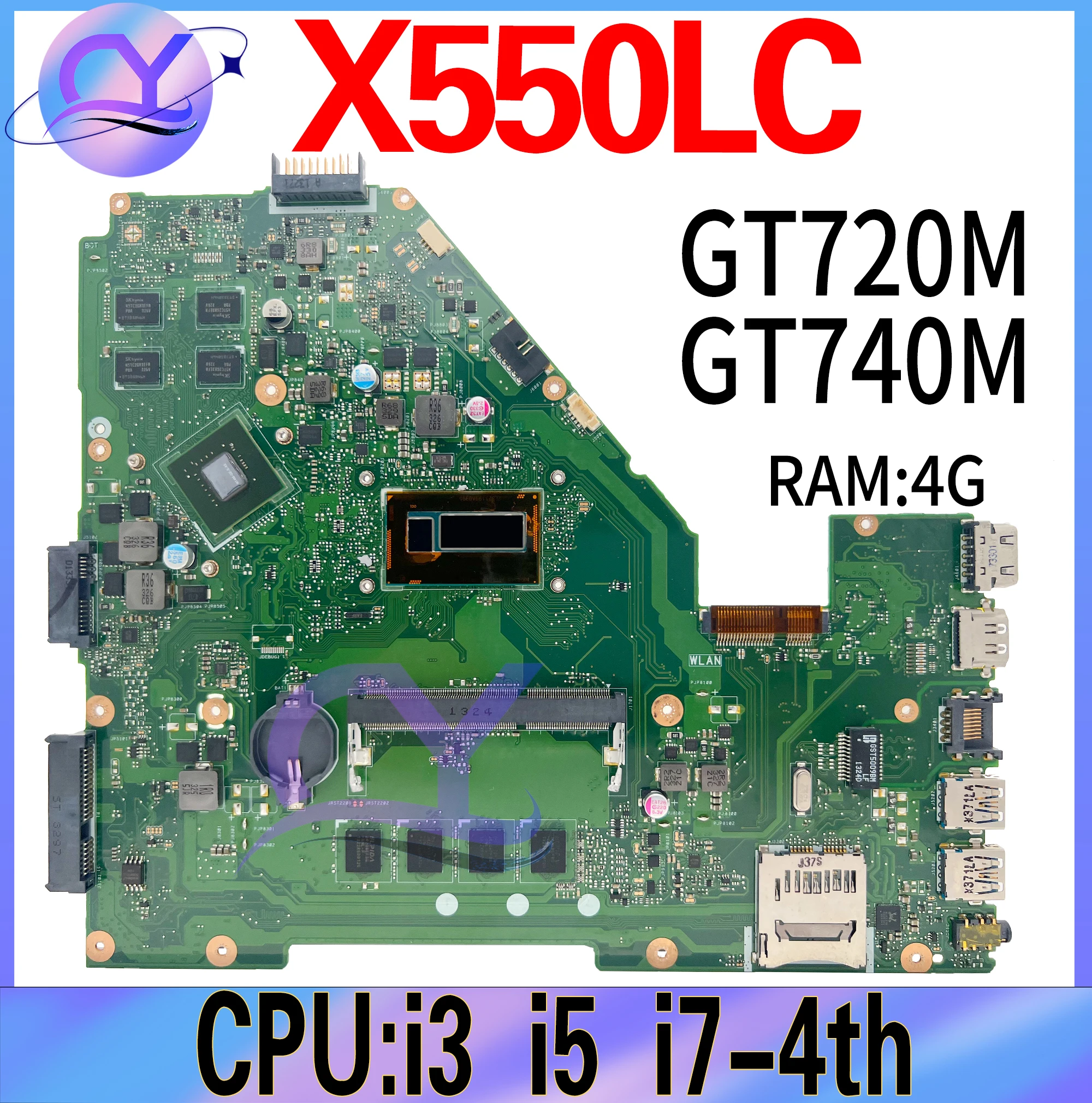 X550LA Laptop Motherboard For ASUS VivoBook X550 X550L X550LC X550LD X550LN Mainboard 4G I3 I5 I7-4th GPU/UMA GT720M/740M