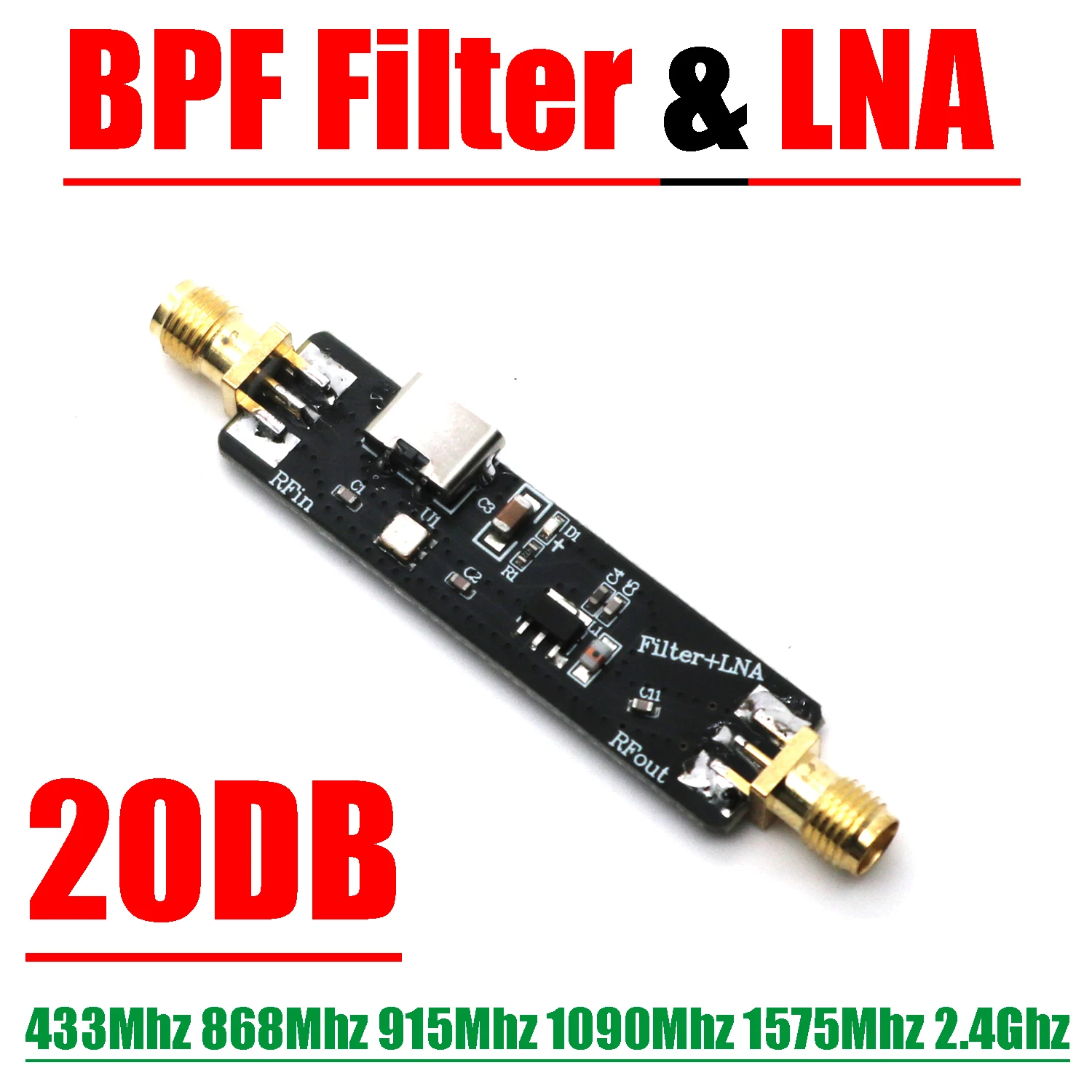 BPF RF Filter LNA Low Noise Amplifier 20DB 433Mhz 868Mhz 915Mhz 1090Mhz 1.5Ghz 2.4Ghz Receiver signal SDR WIFI LORA Radio Drone