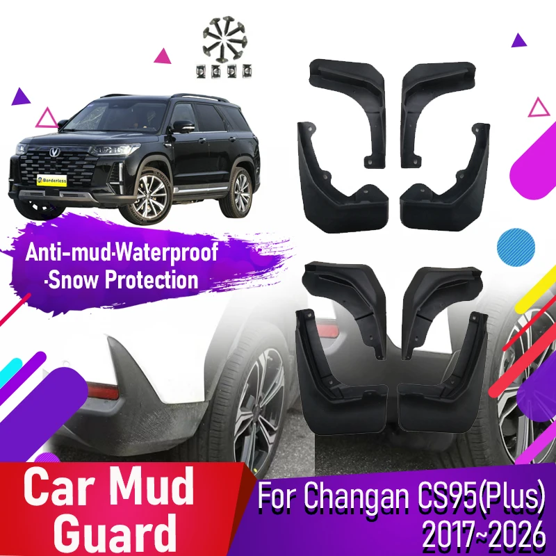 

4PCS Car Mud Guards Fit For Changan CS95 Plus 2017~2026 Front Rear Wheel Mudguards Fenders Flare Exterior Parts Auto Accessories