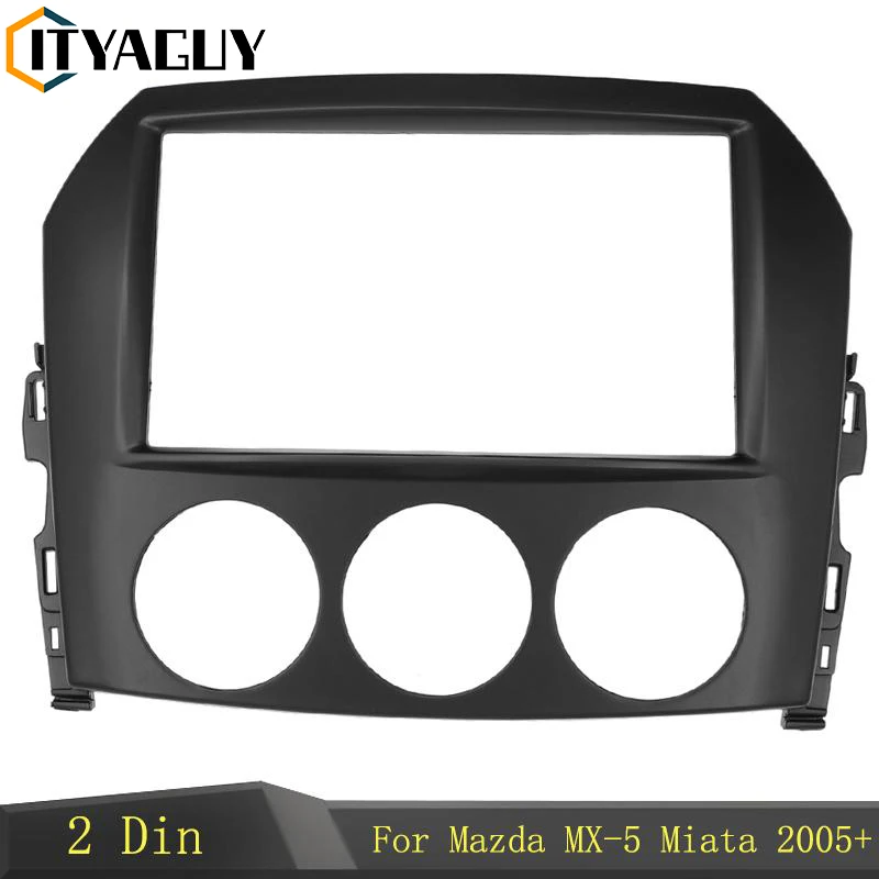 2 Din Car Audio Frame for Mazda MX-5 MX5 Miata 2005+ Dash Kit Stereo Adapter CD Trim Panel DVD Kit Fascia Facia