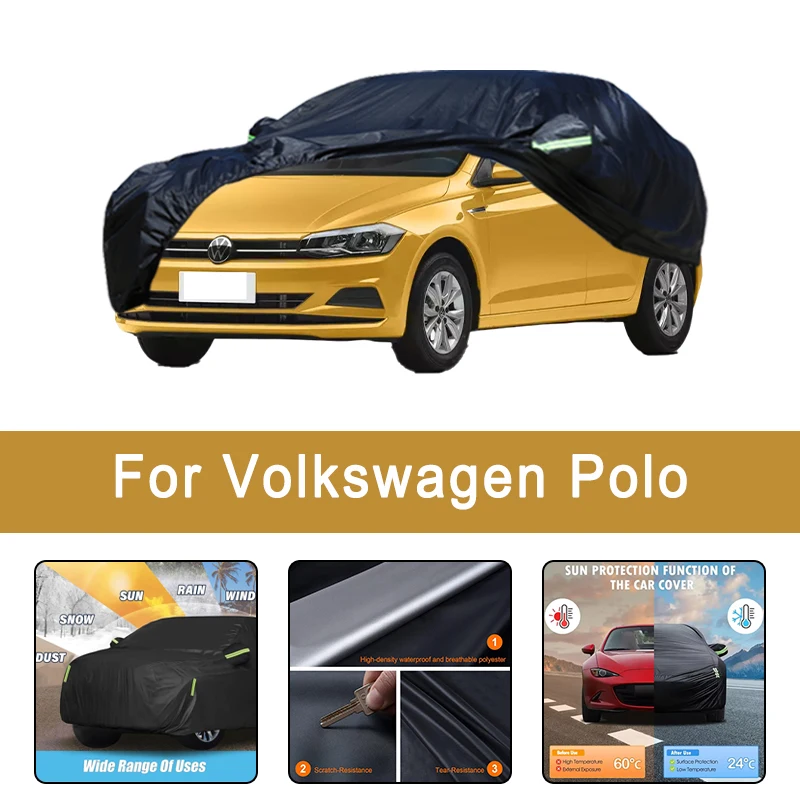

For Volkswagen Polo All-Weather Car Covers 6-in-1 Waterproof Dustproof UV Proof Snowproof Scratch Resistant Protection