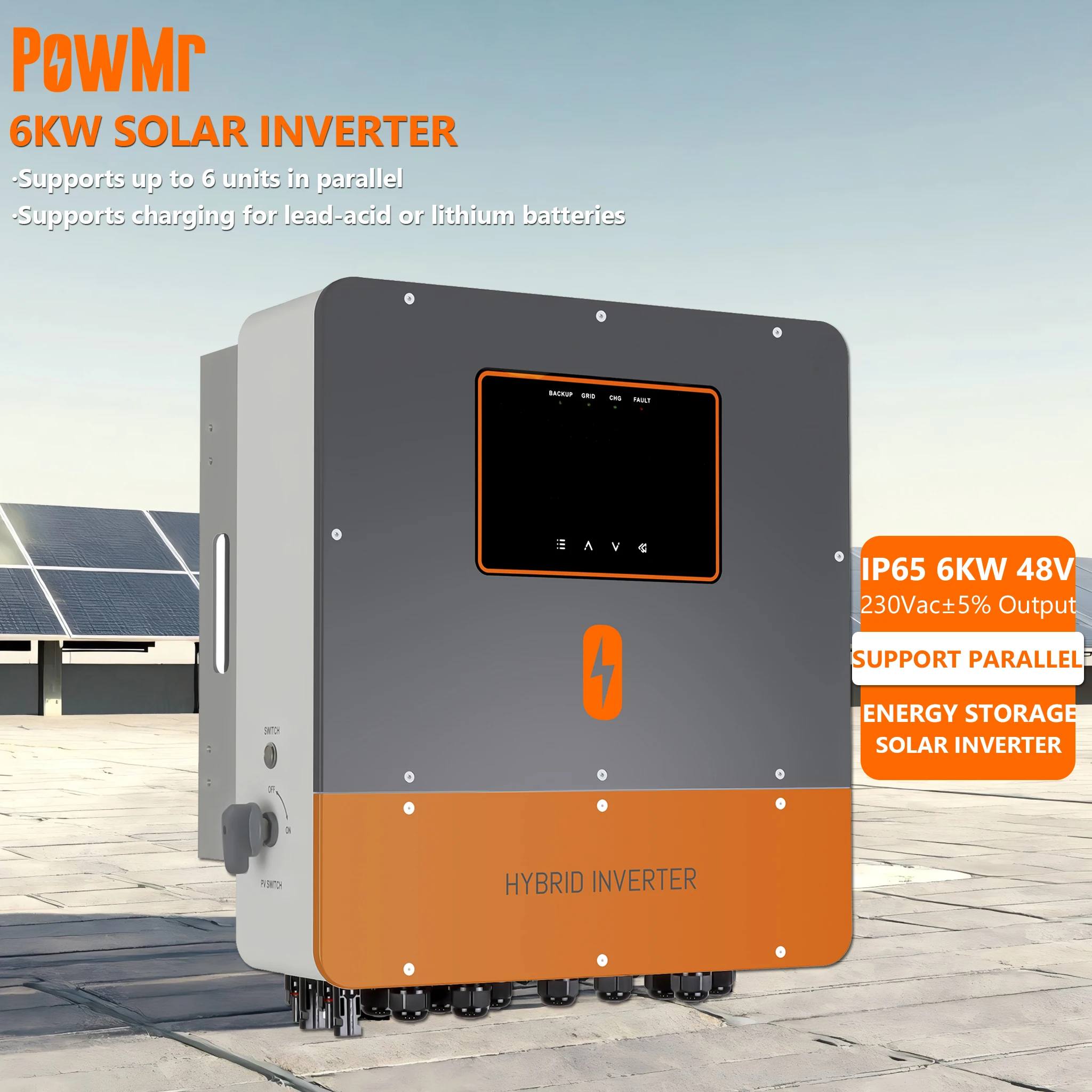 PowMr Touch Screen IP65 Built-in Wi-Fi 6KW 230Vac Support Parallel Up To 36KW Energy Storage Hybrid Solar Inverter